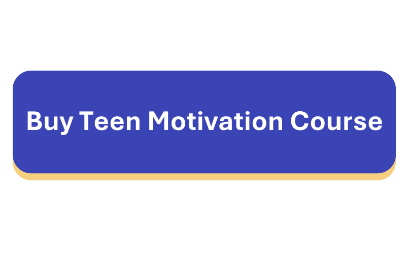 Buy Teen Motivation Course